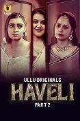 Haveli Season 1 Part 2 (2024) HDRip Tamil