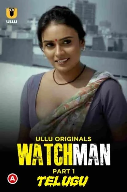 Watchman Part 1 Ullu Originals (2023) HDRip Tamil
